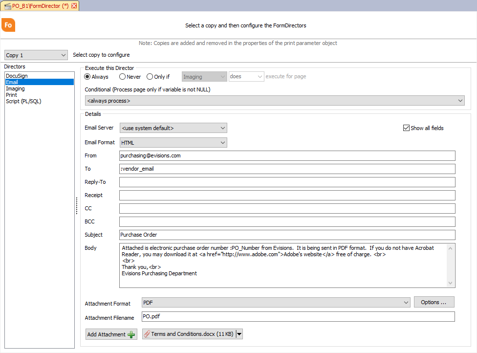 Email director screen. This has the typical options for composing an email, in addition to a drop down for selecting an email server and a few execution conditions.